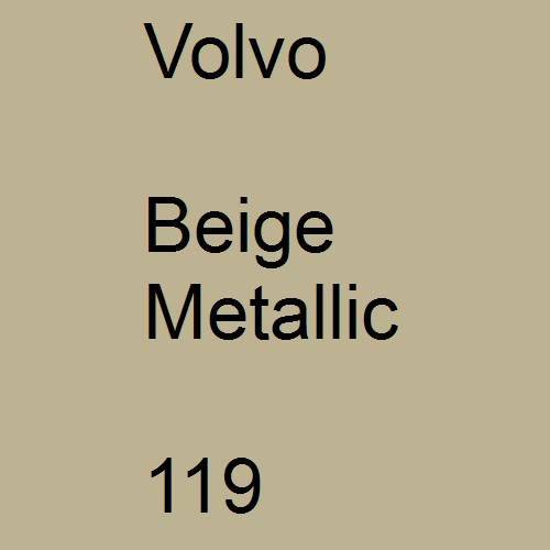 Volvo, Beige Metallic, 119.